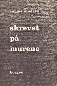 Skrevet på murene
