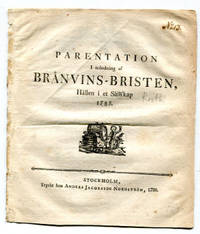 Parentation i anledning af bränvins-bristen,…