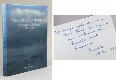 »Ved rettidig Omhu...« Skibsreder A.P. Møller…