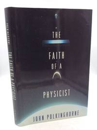 THE FAITH OF A PHYSICIST: Reflections of a Bottom-Up Thinker; The Gifford Lectures for 1993-4