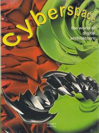 Cyberspace: the world of digital architecture by Cyberspace - Hardcover - from Chisholm Trail Bookstore (SKU: 17157)