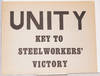 View Image 1 of 2 for Unity key to steelworkers' victory Inventory #211030