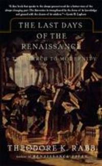 image of The Last Days of the Renaissance :_the March to Modernity