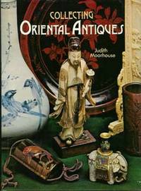 Collecting Oriental Antques