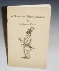 A Southern Negro Sermon by Hill, Archie Wallace - 1923