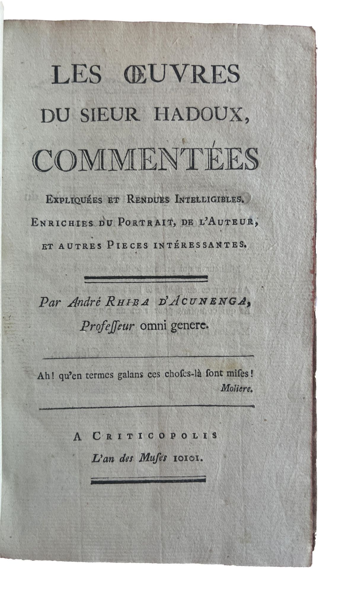 Les oeuvres du Sieur Hadoux, commentées expliquées