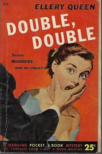 DOUBLE, DOUBLE by Queen, Ellery - 1952