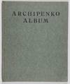 Archipenko-Album