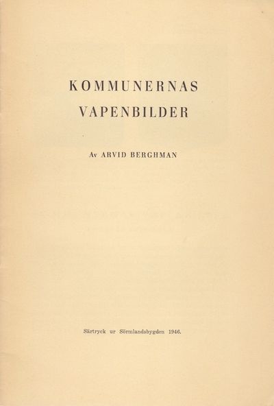 Kommunernas vapenbilder. Särtryck ur…