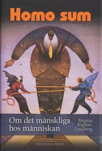 Homo sum. Om det mänskliga hos människan.