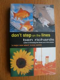 Don't Step on the Lines by Ben Richards - Paperback - First edition first printing - 1997 - from Scene of the Crime Books, IOBA (SKU: biblio11074)