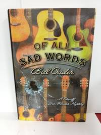 Of All Sad Words