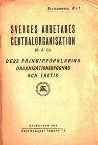 Sverges arbetares centralorganisation (S.A.C.)…