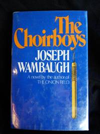 The Choirboys by Joseph Wambaugh - 1975