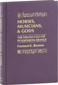 Horses, Musicians, & Gods; The Hausa Cult of Possession Trance