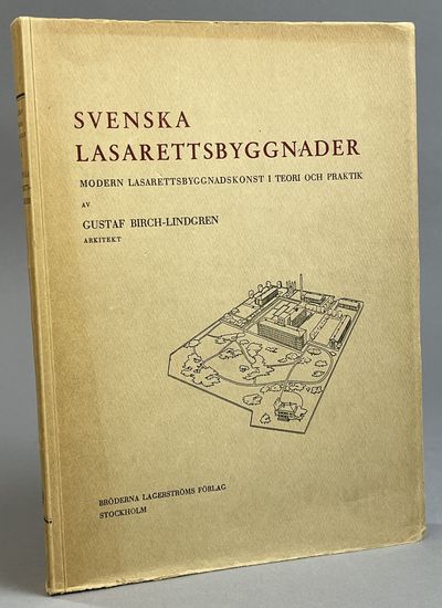 Svenska lasarettsbyggnader. Modern…