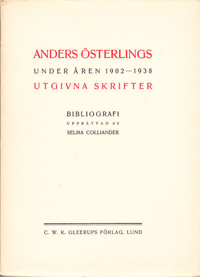 Anders Österlings under åren 1902-1938 utgivna…