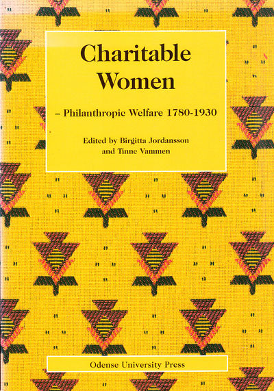 Charitable women. Philantropic welfare 1780-1930.…
