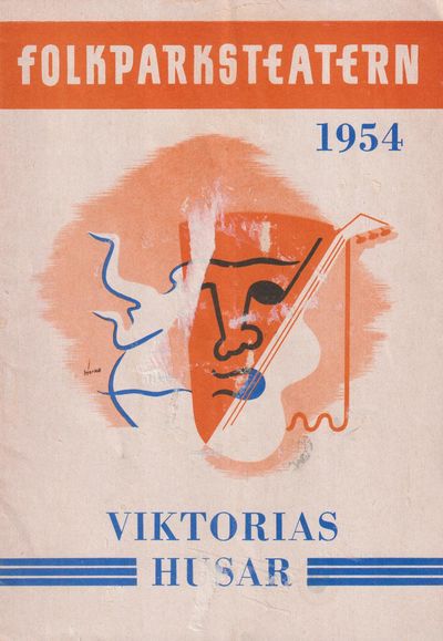 Folkparksteatern 1954. Viktorias Husar. [=…