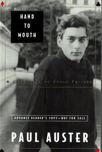 cover of HAND TO MOUTH: A Chronicle of Early Failure. ADVANCE READER'S COPY.