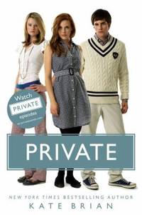 Private by Kate Brian - 2009