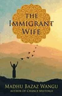 The Immigrant Wife: Her Spiritual Journey