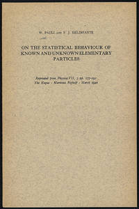 On the statistical behaviour of known and unknown elementary particles. Offprint from Physica 7