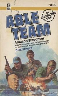 Amazon Slaughter (Able Team)
