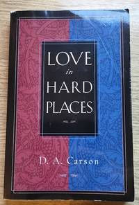 Love in Hard Places