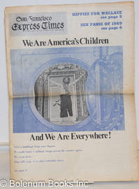 image of San Francisco Express Times, vol. 1, #37, October 2, 1968: We Are America's Children and We Are Everywhere!