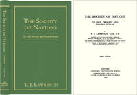 The Society of Nations: Its Past, Present, and Possible Future by Thomas Joseph Lawrence - Hardcover - 2005 - from The Lawbook Exchange Ltd (SKU: 41359)