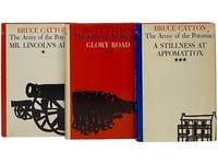 The Army of the Potomac, in Three Volumes: Mr. Lincoln's Army; Glory Road; A Stillness at Appomattox