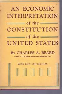 cover of An Economic Interpretation of the Constitution of the United States