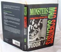 image of Monsters and Mad Scientists : A Cultural History of the Horror Movie