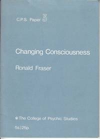 image of Changing Consciousness - The College of Psychic Studies, C. P. S. Paper 3