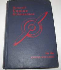 image of Aircraft Engine Maintenance for the Engine Mechanic