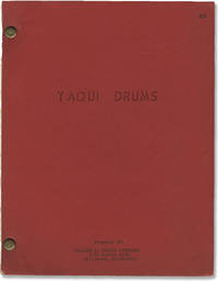 Yaqui Drums (Original screenplay for the 1956 film)