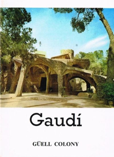 Gaudí. Güell Colony. / Parish of the Sacred Heart…