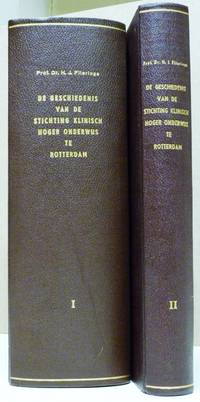 cover of De Geschiedenis van de "Stichting Klinisch Hoger Onderwijs" te Rotterdam 1950 - 1967