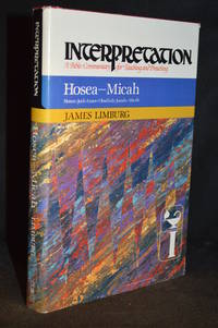 Hosea-Micah; Interpretation: A Bible Commentary for Teaching and Preaching