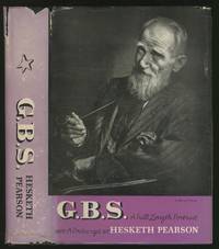 G.B.S.: A Full Length Portrait and A Postscript