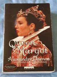 Queen Margot or Marguerite De Valois (Miramax Book)