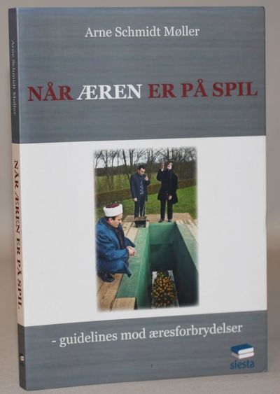 Når æren er på spil - guidelines mod…