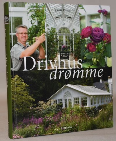 Drivhusdrømme.