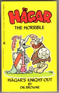 Hagar's Knight Out - Hagar the Horrible by Dik Browne - Paperback - 3rd Printing - 1985 - from Mirror Image Book (SKU: 111404003)