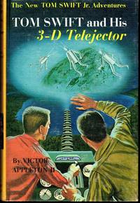 Tom Swift and His 3-D Telejector (#24 in Series) by Appleton, Victor II - 1964