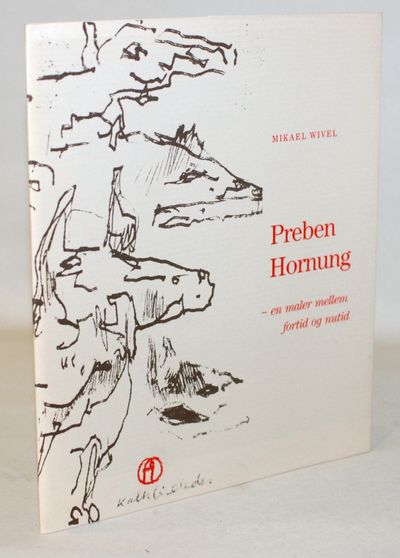 Preben Hornung - en maler mellem fortid og nutid.