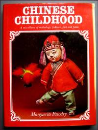 Chinese Childhood by Fawdry, Marguerite