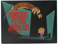Homicidal Psycho Jungle Cat: A Calvin and Hobbes Collection