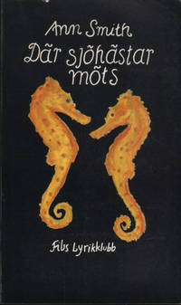 DÄR SJÖHÄSTAR MÖTS.